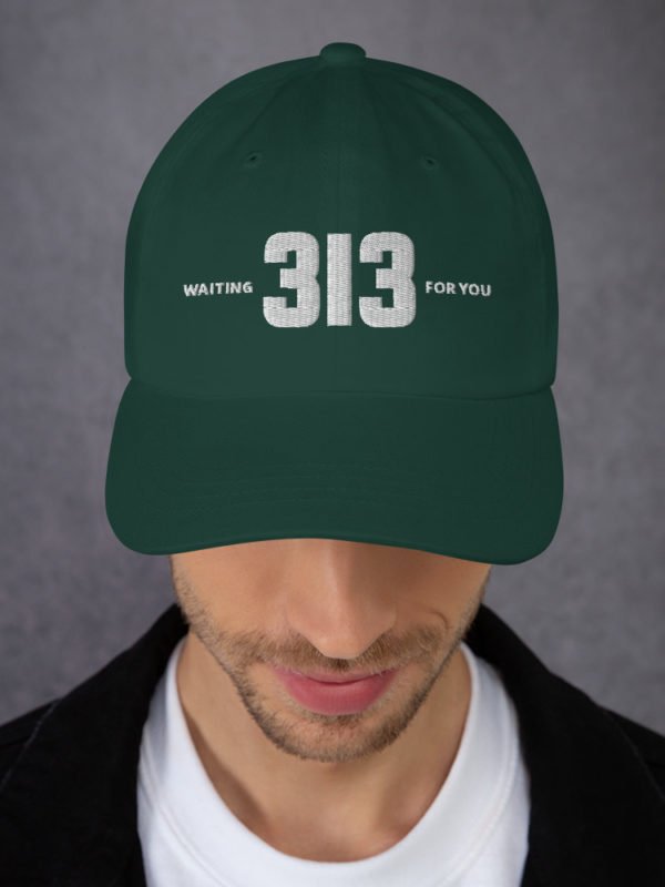 313 Waiting For You - Dad hat