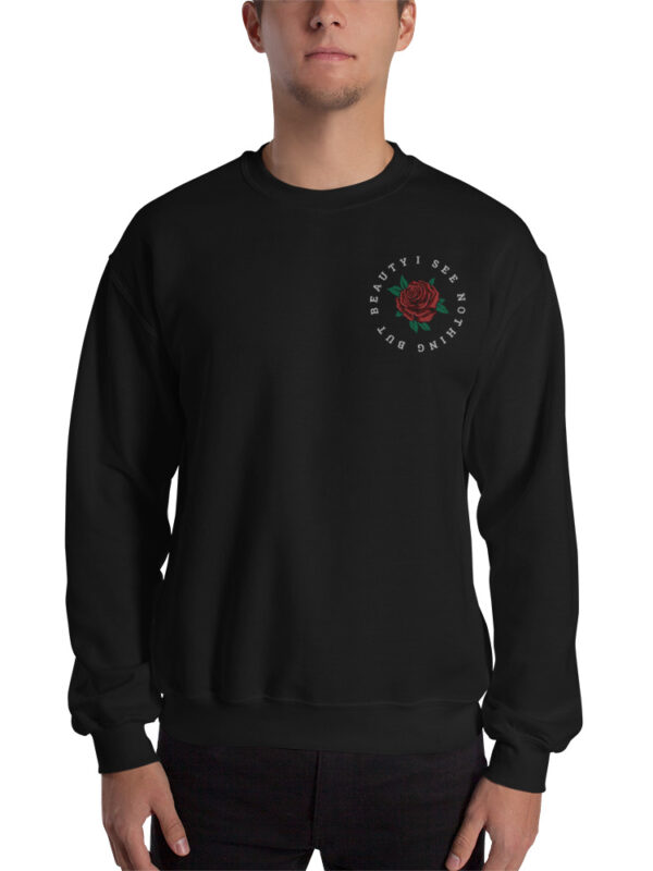 I See Nothing But Beauty - Embroidered Sweatshirt - Image 2